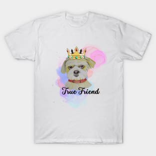 Fun Dog True Friend T-Shirt